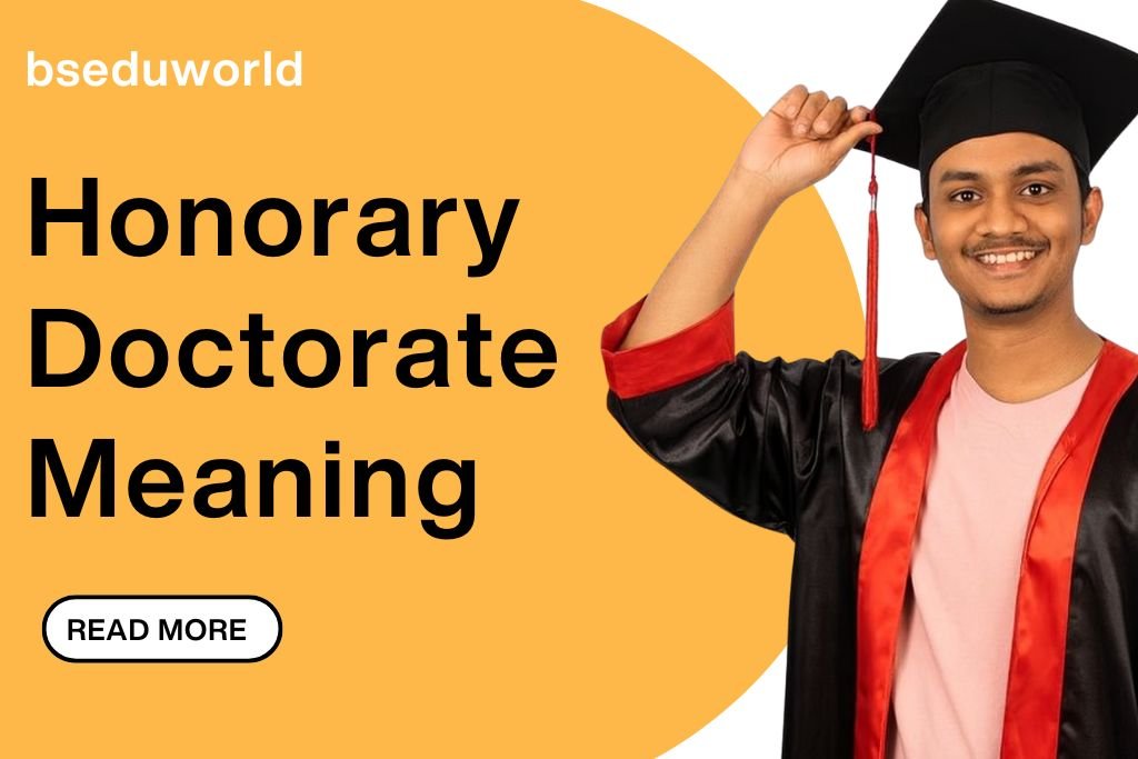 Honorary Doctorate Meaning
